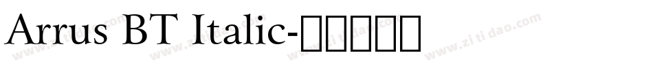 Arrus BT Italic字体转换